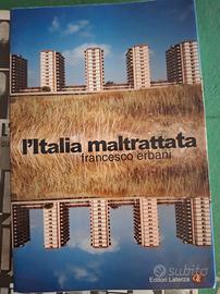 L'Italia maltrattata