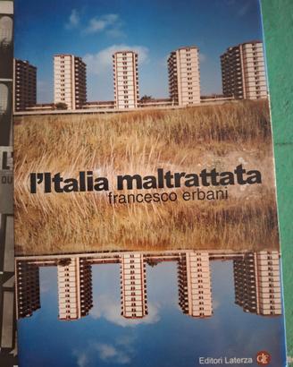 L'Italia maltrattata