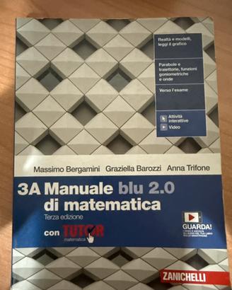 Manuale blu 2.0 di matematica 3A-3B