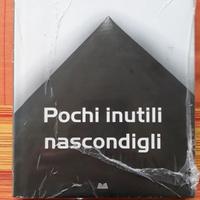 Pochi inutili nascondigli
