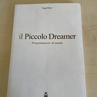 Vega Roze - Il Piccolo Dreamer (AUTOGRAFATO)