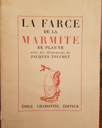 La Farce de La Marmitte, Plauto