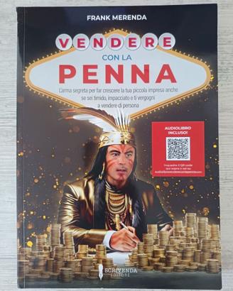 Vendere con la Penna - Frank Merenda