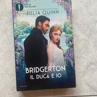 Il duca e io - vol. 1 serie Bridgerton