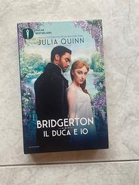 Il duca e io - vol. 1 serie Bridgerton