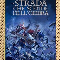 CHIARA STRAZZULLA  LA STRADA CHE SCENDE NELL'OMBRA