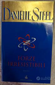 Danielle Steel - Forze irresistibili