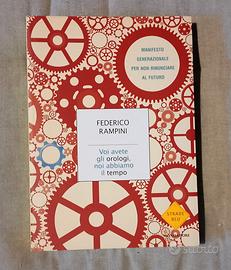 Federico Rampini / Voi avete gli orologi noi...