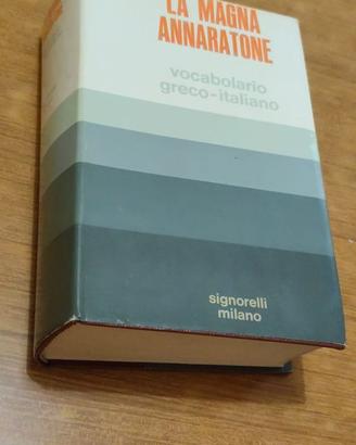 Vocabolario Greco-Italiano La Magna Annaratone