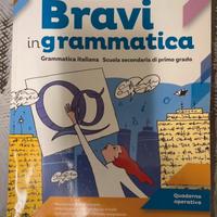 Bravi in grammatica quaderno operativo