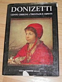 Libro illustrato DONIZETTI CENTO DISEGNI E DIPINTI