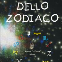 I SEGNI DELLO ZODIACO