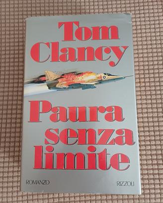 PAURA SENZA LIMITE di Tom Clancy