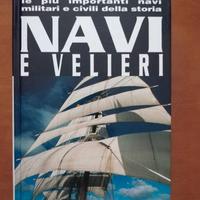 Navi e velieri. Guide Compact De Agostini