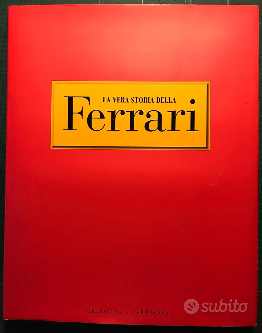 La vera storia della ferrari - Libri e Riviste In vendita a Treviso