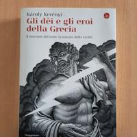Gli dei e gli eroi della Grecia
