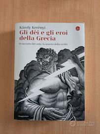 Gli dei e gli eroi della Grecia