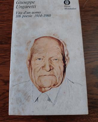 Giuseppe Ungaretti "Vita d' un uomo"