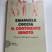 Libro Coccia Il continente ignoto Nuovo
