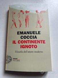 Libro Coccia Il continente ignoto Nuovo