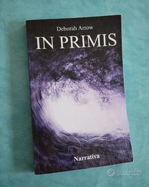 "In primis" di Deborah Arrow  