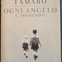 L’ Angelo È Tremendo di Susanna Tamaro
