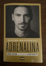 ADRENALINA - biografia di Ibrahimović
