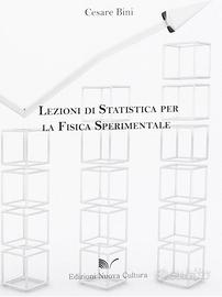 Lezioni di statistica per la fisica sperimentale