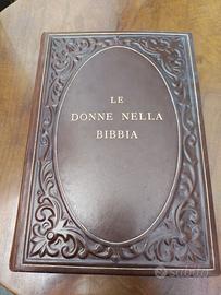 Libro Antico "Le Donne della Bibbia" Con Incisioni