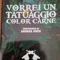 Vorrei un tatuaggio color carne