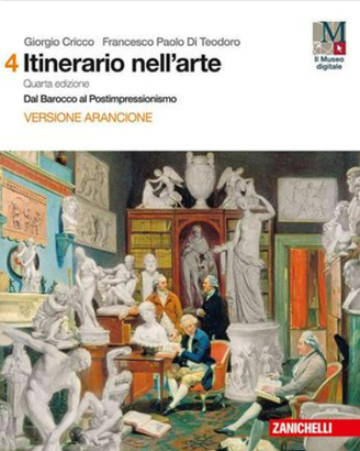 Itinerario nell'arte. Versione arancione. Vol.4