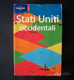 Lonely Planet Stati Uniti occidentali