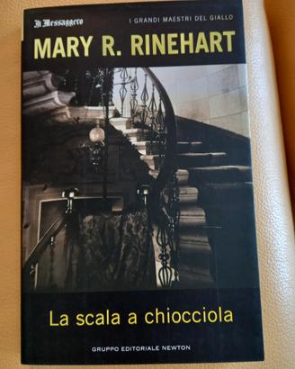 Mary R. Rinehart - La casa a chiocciola 