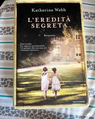 Libro L'eredità segreta Katherine Webb rigida