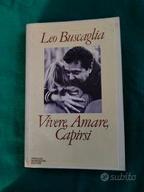 Vivere, Amare, Capirsi