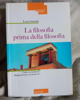 testo  La filosofia prima della filosofia