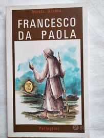 libro .Francesco da Paola. Storia di San Francesco