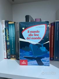 Il mondo alla fine del mondo - Luis Sepulveda
