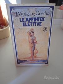 Le affinità elettive • J.Wolfgang Goethe 