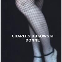 Bukowski Donne
