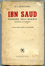 Armstrong h.c._ ibn saud signore dell'arabia