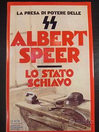 Lo Stato schiavo. La presa di potere delle SS.