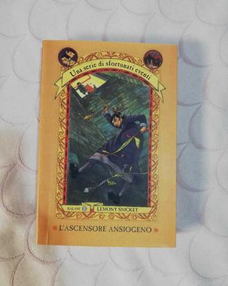 Lemony Snicket - L'ascensore Ansiogeno Prima edizi