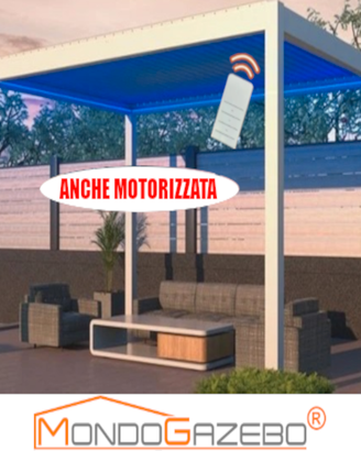 Pergola Bioclimatica motorizzate led 3-4-5-6-7-8