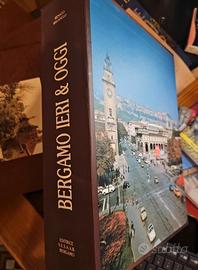 Bergamo ieri & oggi – Renato Ravanelli 3 volumi
