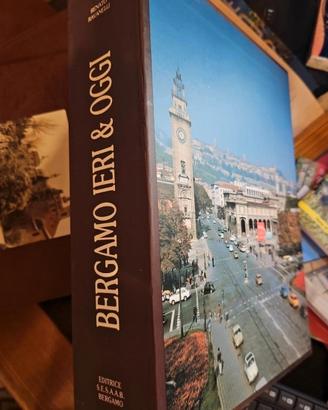 Bergamo ieri & oggi – Renato Ravanelli 3 volumi