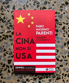 Libro Fabio Massimo Parenti “La Cina non si Usa”