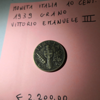 Moneta 10 cent. 1939 spiga Re Vitt. Em. III