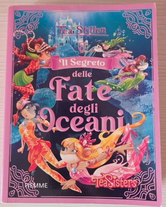 Tea Stilton - Il segreto delle fate degli oceani