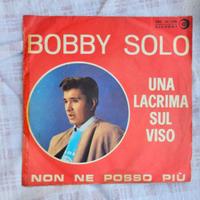45 giri Bobby Solo "Una lacrima sul viso"
